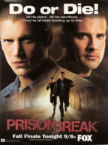 !!! Prison Break !!!